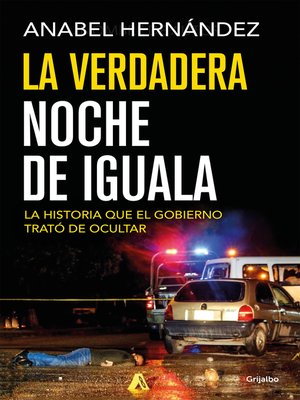 cover image of La verdadera noche de Iguala